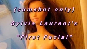B.B.B. Preview: Sylvia Laurent's "first Facial"(cum Only) AVI no Slomo