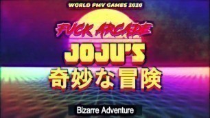 [world PMV Games 2020] JOJU'S BIZARRE ADVENTURE PMV | FUCK ARCADE