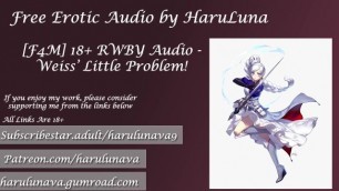 18+ RWBY Audio - Weiss' little Trouble!